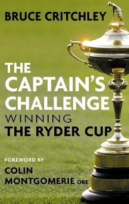 The Captain's Challenge - Bruce Critchley