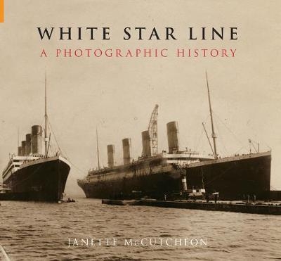 White Star Line - Janette McCutcheon