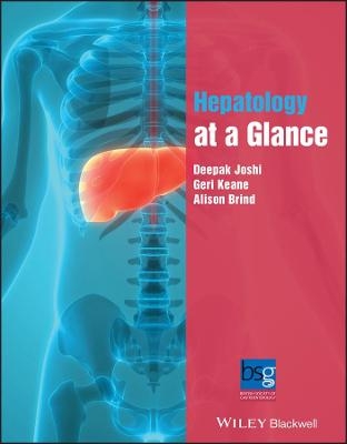 Hepatology at a Glance - Deepak Joshi, Geri Keane, Alison Brind