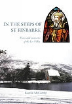 In the Steps of St Finbarre - Kieran McCarthy