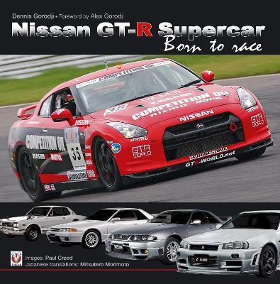 Nissan Gt-R Supercar: Born to Race - Dennis Gorodji