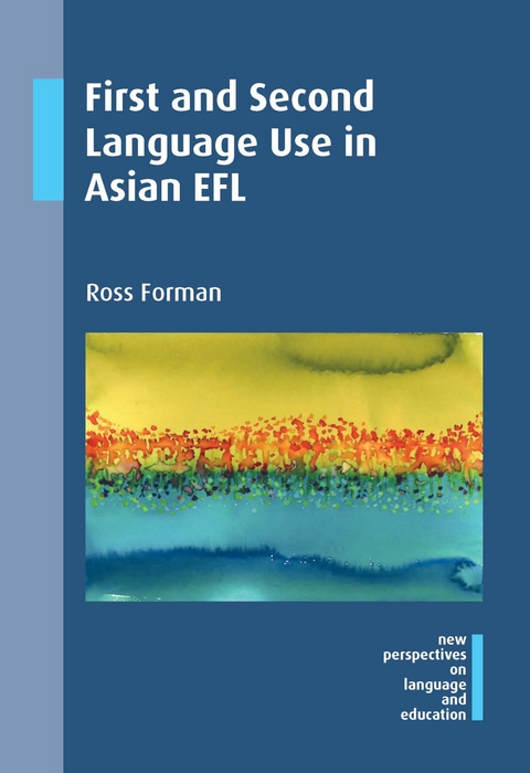 First and Second Language Use in Asian EFL -  Ross Forman