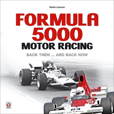 Formula 5000 Motor Racing - Derek Lawson