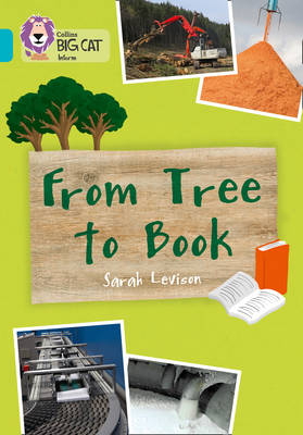 From Tree to Book - Sarah Levison