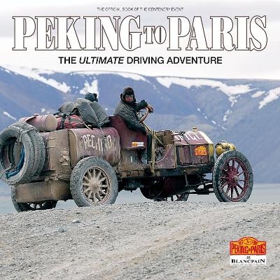 Peking to Paris - Philip Young