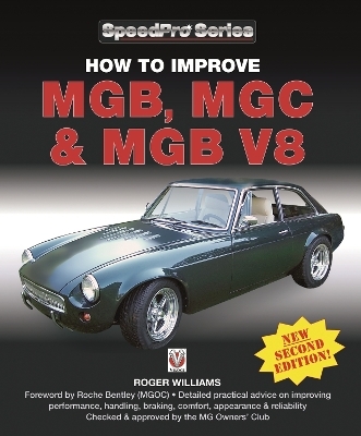 How to Improve Mgb, Mgc & Mgb V8 - Roger Williams