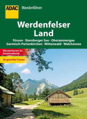 ADAC Wanderführer Werdenfelser Land