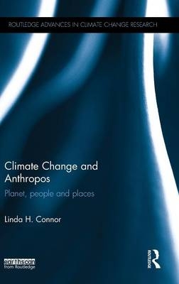 Climate Change and Anthropos - Australia) Connor Linda (University of Sydney