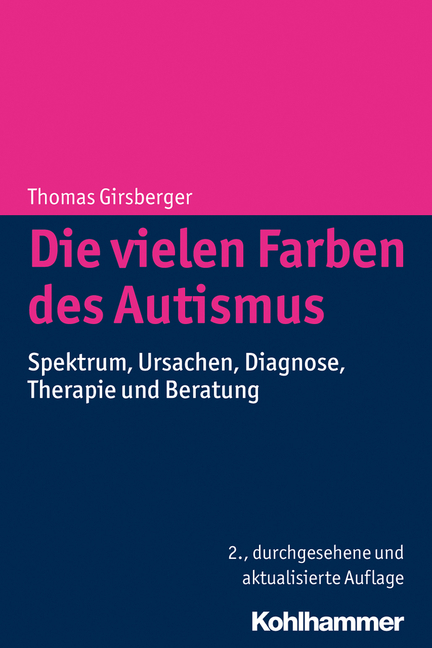 Die vielen Farben des Autismus - Thomas Girsberger