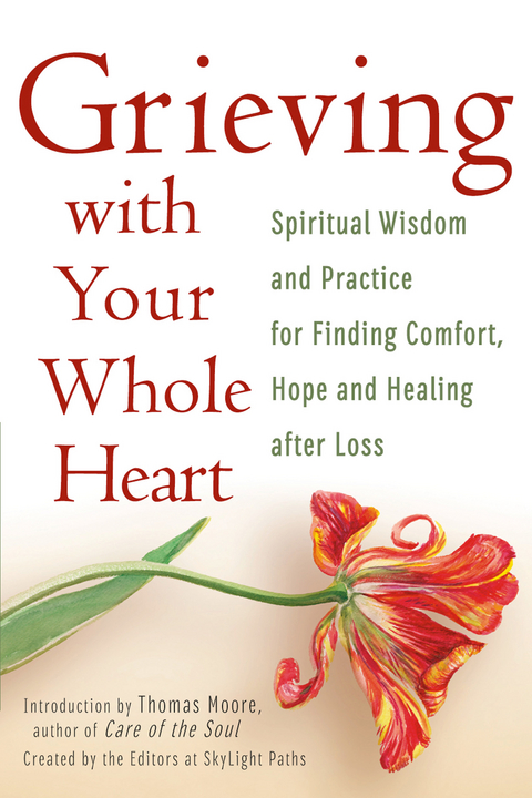 Grieving With Your Whole Heart - 