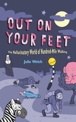 Out On Your Feet - Julie Welch