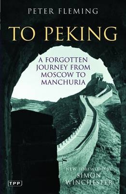 To Peking - Peter Fleming