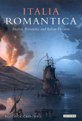 Italia Romantica - Roderick Cavaliero