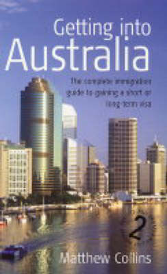 Getting into Australia - Mathew Collins