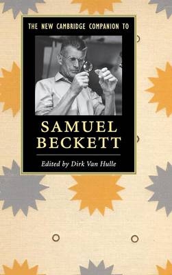 The New Cambridge Companion to Samuel Beckett - 