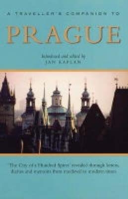 A Traveller's Companion to Prague - Jan Kaplan