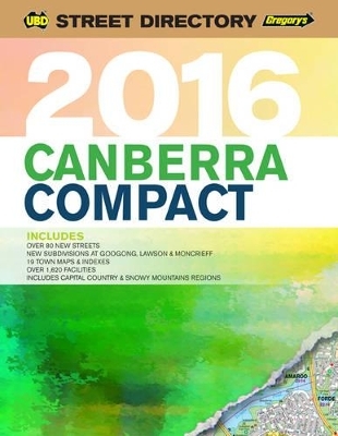 Canberra Compact Street Directory 2016 4th ed -  UBD Gregory's