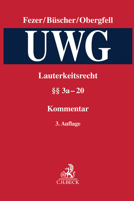 Lauterkeitsrecht, Kommentar zum Gesetz gegen den unlauteren Wettbewerb (UWG) Band 2 - 