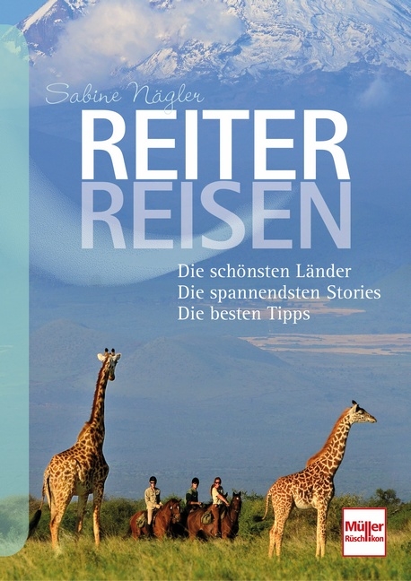 Reiterreisen - Sabine Nägler