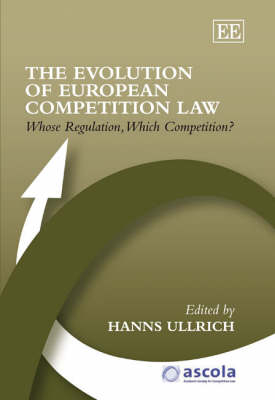 The Evolution of European Competition Law - 