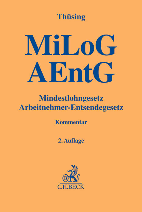 Mindestlohngesetz und Arbeitnehmer-Entsendegesetz - 