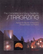 Complete and Easy Guide to Stargazing - Pat Price