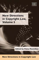 New Directions in Copyright Law, Volume 5 - 