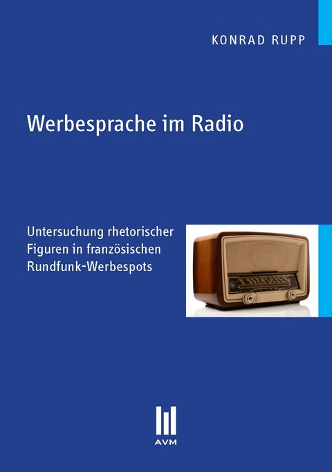 Werbesprache im Radio - Konrad Rupp