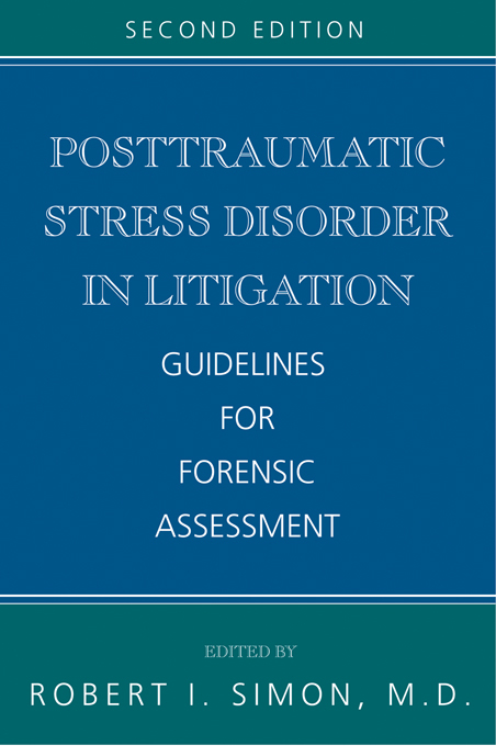 Posttraumatic Stress Disorder in Litigation - 