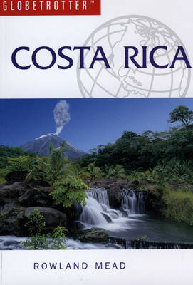 Costa Rica - Rowland Mead