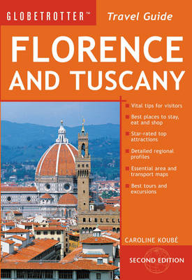 Florence and Tuscany - Caroline Koube