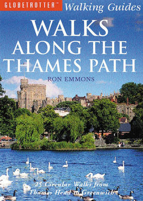 Walks Along the Thames Path - Ron Emmons