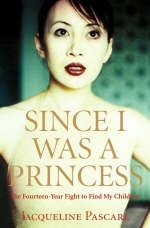 Since I Was a Princess - Jacqueline Pascarl