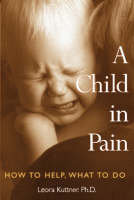 A Child in Pain - Leora Kuttner