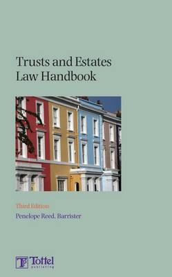 Trusts and Estates Law Handbook - Penelope Reed