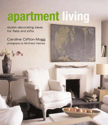 Apartment Living - Caroline Clifton-Mogg