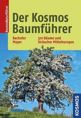 Der Kosmos-Baumführer - Mark Dr. Bachofer, Joachim Mayer