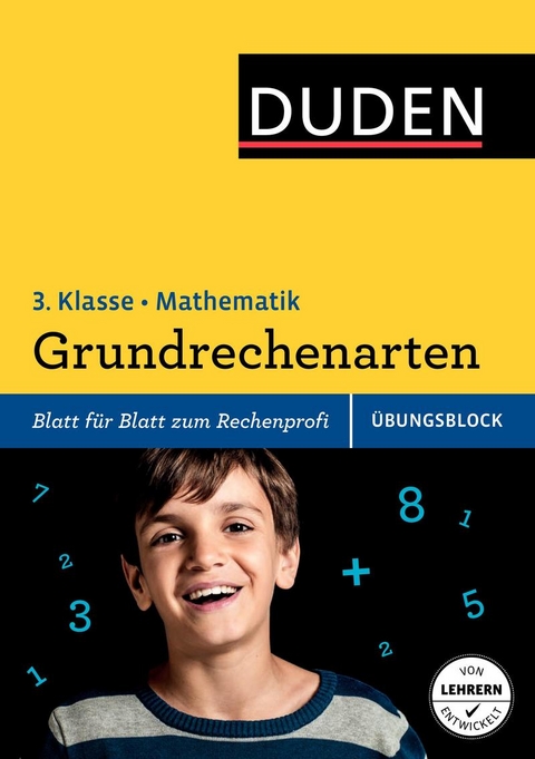 Übungsblock: Mathematik - Grundrechenarten 3. Klasse - Silke Heilig