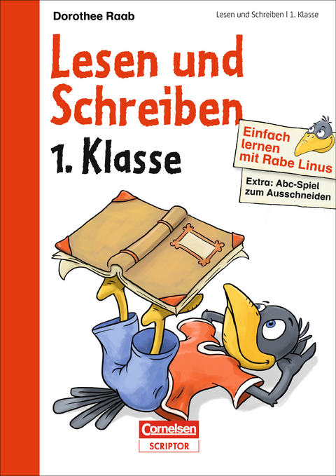 Einfach lernen mit Rabe Linus – Lesen und Schreiben 1. Klasse - Dorothee Raab