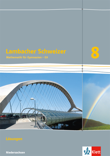 Lambacher Schweizer Mathematik 8 - G9. Ausgabe Niedersachsen