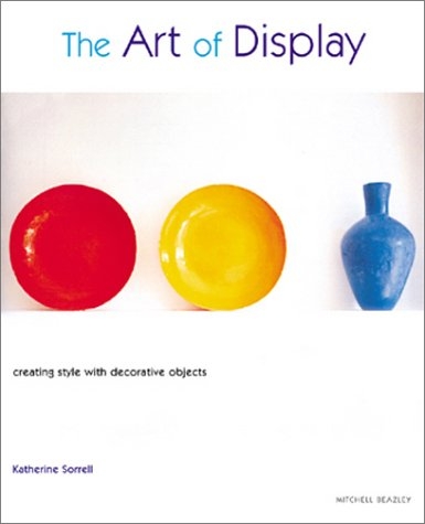 The Art of Display - Katherine Sorrell