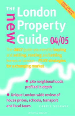 The New London Property Guide 2004/2005 - Carrie Segrave