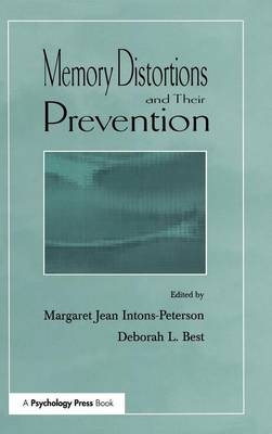 Memory Distortions and Their Prevention - 