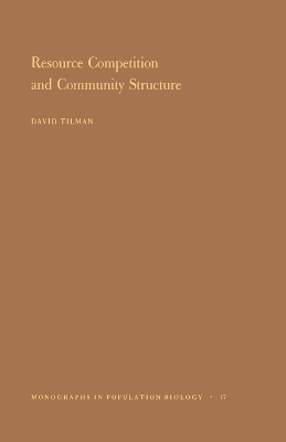 Resource Competition and Community Structure - David Tilman