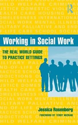 Working in Social Work -  Jessica Rosenberg