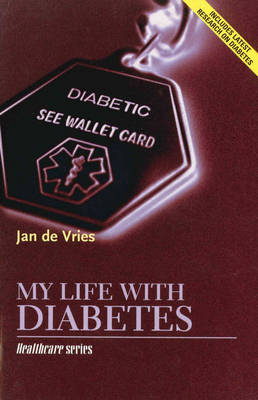 My Life with Diabetes - Jan De Vries