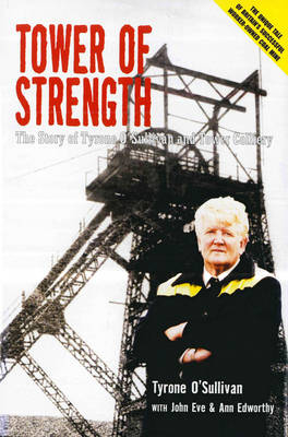 Tower of Strength - Tyrone O'Sullivan with John Ev Edworthy