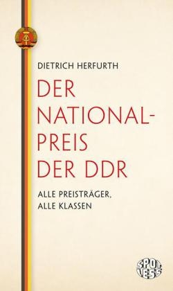 Der Nationalpreis der DDR - Dietrich Herfurth