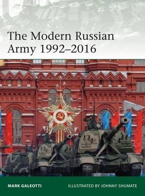 Modern Russian Army 1992 2016 -  Mark Galeotti