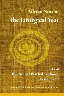 The Liturgical Year - Adrien Nocent  OSB